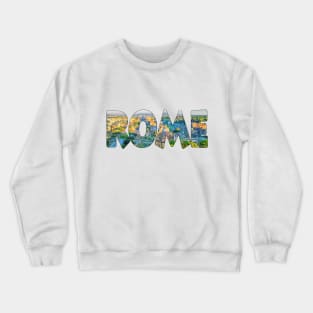 ROME - Italy Roman Forum Colosseum Crewneck Sweatshirt